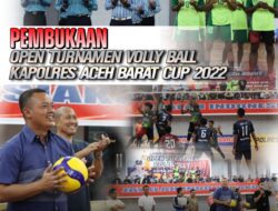 22 Klub Bola Voli Ikut Turnamen Kapolres Aceh Barat Cup, Total Hadiah Rp 77 Juta