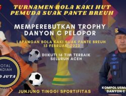 Rebutkan Trophy Danyon C Pelopor, 16 Klub Se-Aceh Akan Berlaga 
