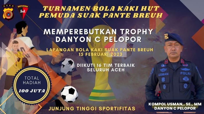 Rebutkan Trophy Danyon C Pelopor, 16 Klub Se-Aceh Akan Berlaga 1 Danyon C Pelopor