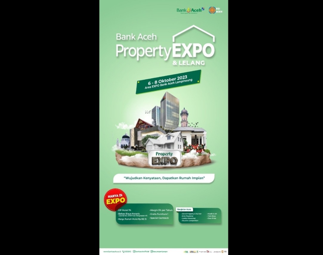 Gelar Property Expo Tahun 2023, Bank Aceh Hadirkan Ragam Promo Khusus dan Acara Menarik 1 Bank Aceh gelar Property dan Lelang Expo Tahun 2023.