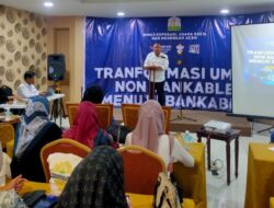 Diskop UKM Aceh Gelar Kegiatan Transformasi UMKM Non Bankable Menuju Bankable