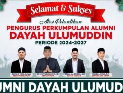 Perkuat Komitmen untuk Pendidikan Islam di Aceh, Alumni Dayah Ulumuddin Lantik Kepengurusan Baru
