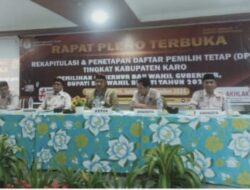 KPU Kabupaten Karo Tetapkan DPT Pilkada 2024 Sebanyak 299.600 Pemilih