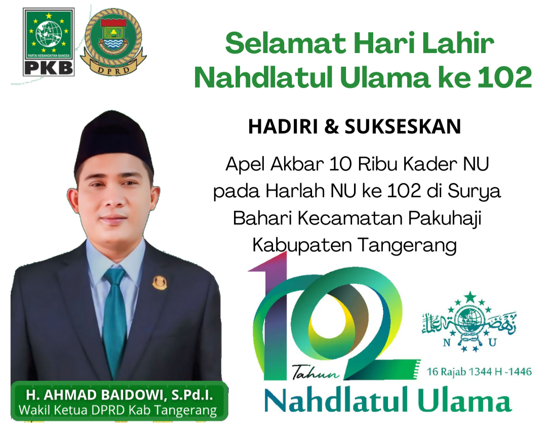 Ahmad Baidowi DPRD Fraksi PKB Siap Sukseskan Apel Akbar 10 Ribu Warga NU di Harlah NU ke 102 di Pakuhaji Tangerang 1 IMG 20250125 190507