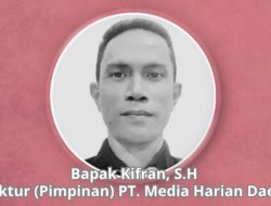Direktur PT Media Harian Daerah, Bapak Kifran, S.H., Berpulang ke Rahmatullah