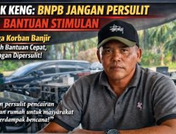 Datok Keng: BNPB Jangan Persulit Bantuan Stimulan Rumah