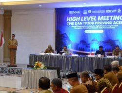 High Level Meeting TPID dan TP2DD di Langsa, Sekda Aceh: Agenda Strategis Ciptakan Pertumbuhan Ekonomi
