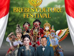 Brebes Culture Festival 2026 Hadir, Angkat Pesona Nusantara dalam Harmoni Budaya Lokal