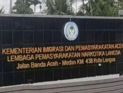 Soal Napi Narkotika Kabur di Langsa, Kanwil Ditjenpas Aceh Lakukan Investigasi: Jika Ada Pelanggaran Ditindak Tegas